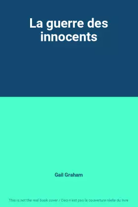 Couverture du produit · La guerre des innocents