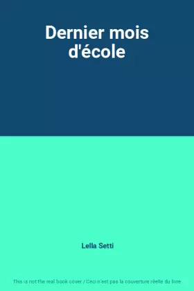 Couverture du produit · Dernier mois d'école