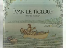 Couverture du produit · Ivan le Tiglouf