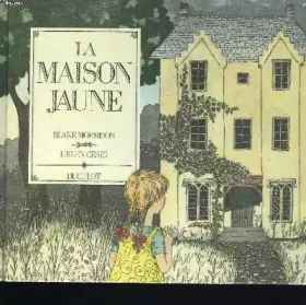 Couverture du produit · La maison jaune