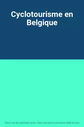 Couverture du produit · Cyclotourisme en Belgique