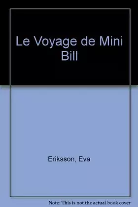 Couverture du produit · Le Voyage de Mini Bill