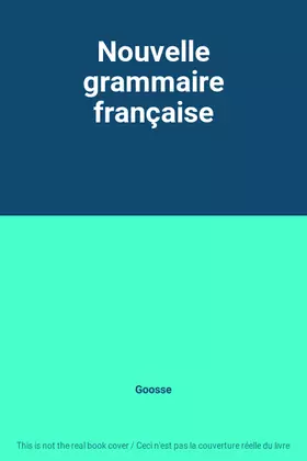 Couverture du produit · Nouvelle grammaire française