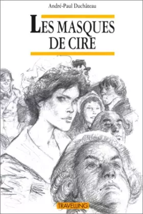 Couverture du produit · Les masques de cire