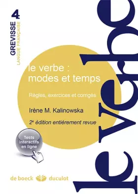 Couverture du produit · Le verbe : modes et temps: Règles, exercices et corrigés