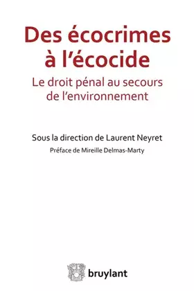 Couverture du produit · Des écocrimes à l'écocide