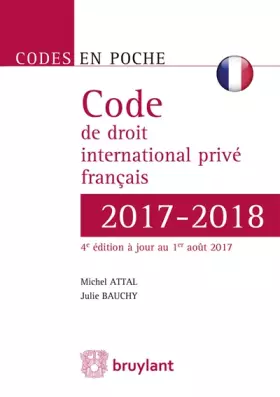Couverture du produit · Code de droit international privé français 2017-2018