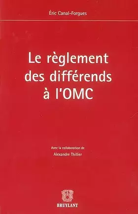 Couverture du produit · Le règlement des différends à l'OMC