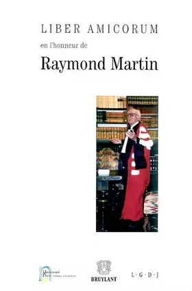 Couverture du produit · Liber Amicorum en l'honneur de Raymond Martin