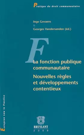 Couverture du produit · La fonction publique communautaire