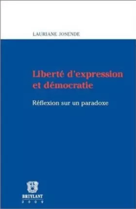 Couverture du produit · Liberté d'expression et démocratie. Réflexion sur