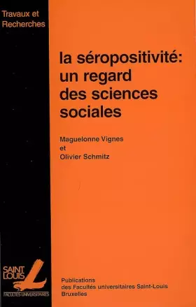 Couverture du produit · La séropositivité : un regard des sciences sociales
