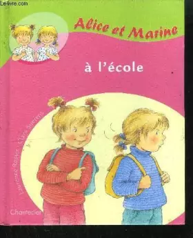 Couverture du produit · Alice et Marine à l'école