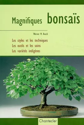 Couverture du produit · Magnifiques bonsaïs