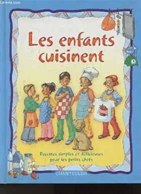 Couverture du produit · Les enfants cuisinent