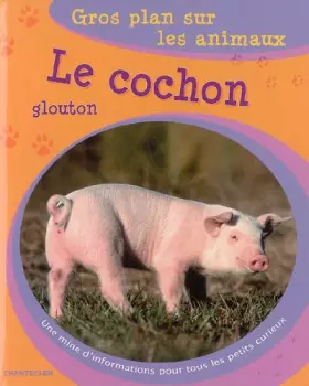 Couverture du produit · Le cochon glouton