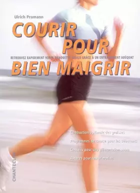 Couverture du produit · Courir pour bien maigrir