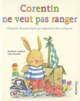 Couverture du produit · Corentin ne veut pas ranger
