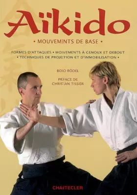Couverture du produit · Aïkido : Mouvements de base