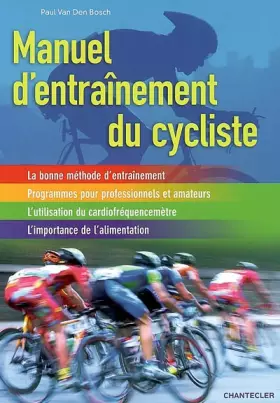 Couverture du produit · Manuel d'entraînement du cycliste
