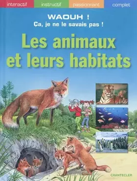 Couverture du produit · Les animaux et leurs habitats