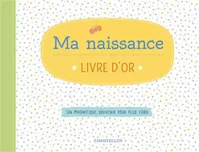 Couverture du produit · Ma naissance Livre d'or
