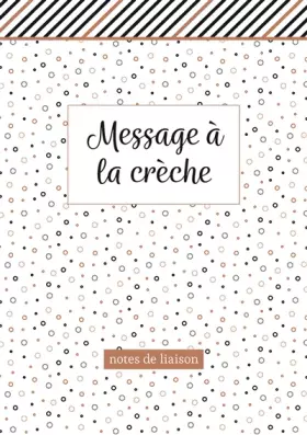 Couverture du produit · Message à la crèche