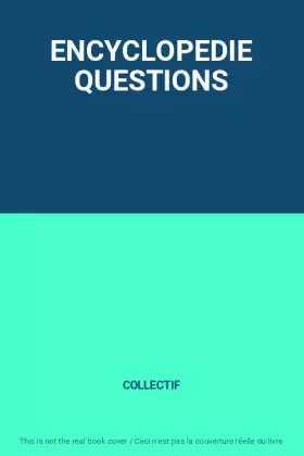 Couverture du produit · ENCYCLOPEDIE QUESTIONS