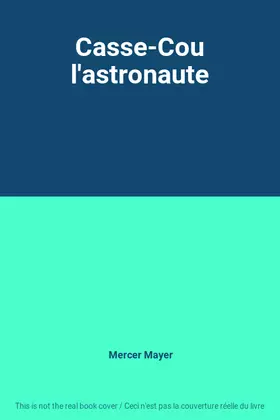 Couverture du produit · Casse-Cou l'astronaute