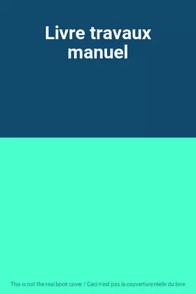 Couverture du produit · Livre travaux manuel