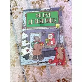 Couverture du produit · Où est le père noel?