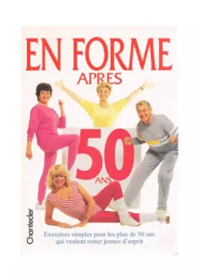 Couverture du produit · En forme après 50 ans