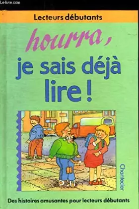 Couverture du produit · Hourra je sais déjà lire!