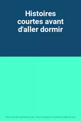 Couverture du produit · Histoires courtes avant d'aller dormir