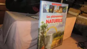 Couverture du produit · LES PHENOMENES NATURELS