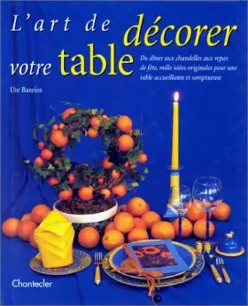 Couverture du produit · L'art de décorer votre table