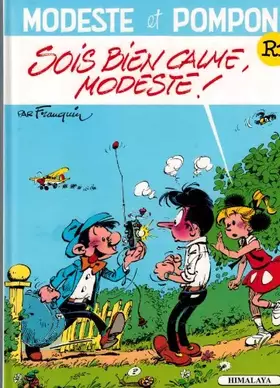 Couverture du produit · MODESTE N°1 . : SOIS BIEN CALME MODESTE