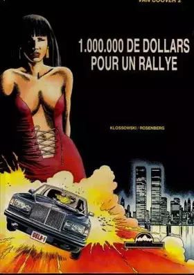 Couverture du produit · Van Coover T.2 1.000.000 De Dollars Pour Un Rallye