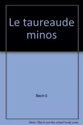 Couverture du produit · Le taureaude minos