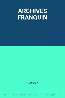 Couverture du produit · ARCHIVES FRANQUIN