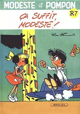 Couverture du produit · MODESTE ET POMPON TOME 7 : CA SUFFIT, MODESTE