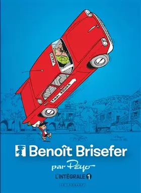 Couverture du produit · Intégrale Benoît Brisefer - Tome 1