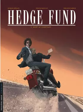 Couverture du produit · Hedge Fund - Tome 5 - Mort au comptant