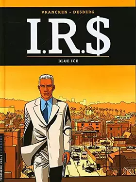 Couverture du produit · I.R.$ - Tome 3 - Blue Ice