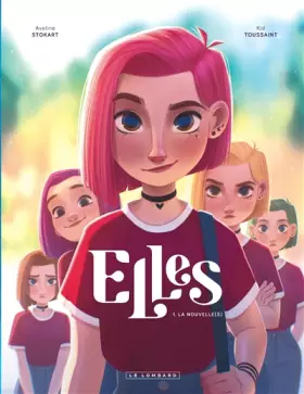 Couverture du produit · Elles - Tome 1 - La nouvelle(s)