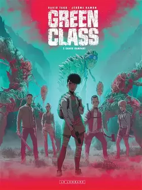 Couverture du produit · Green Class - Tome 3 - Chaos rampant