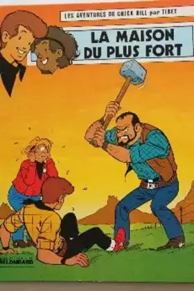 Couverture du produit · La maison du plus fort                                                                        112497