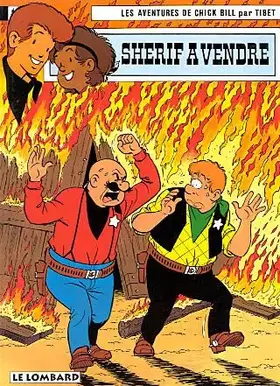 Couverture du produit · Chick Bill, tome 45 : Sherif à vendre