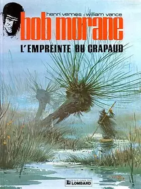 Couverture du produit · Bob Morane,  tome 7 : L'Empreinte du crapaud