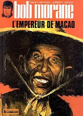 Couverture du produit · Bob Morane,  tome 8 : L'Empereur de Macao